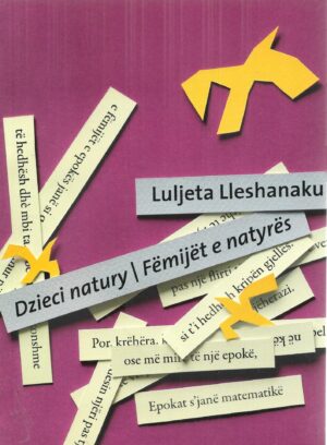 Dzieci natury / Femijet e natyres