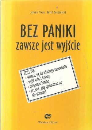 Bez paniki zawsze jest wyjście