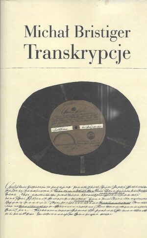 Transkrypcje. Pisma i przekłady.