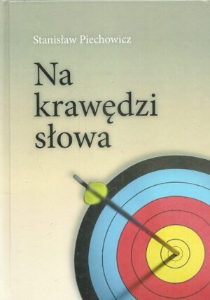 Na krawędzi słowa