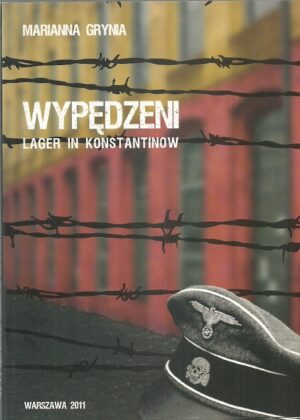 Wypędzeni. Lager in Konstantinow.