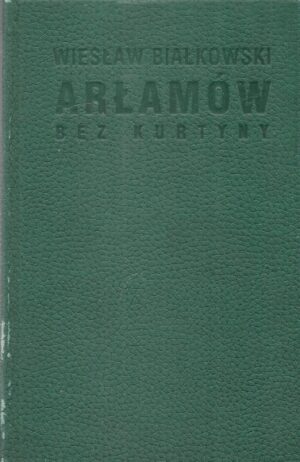 Arłamów bez kurtyny