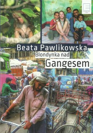 Blondynka nad Gangesem