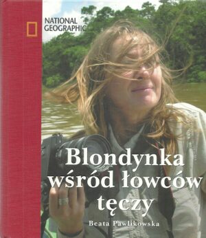 Blondynka wśród łowców tęczy