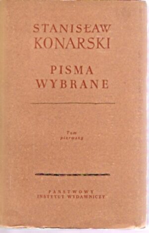 Pisma wybrane, tom I