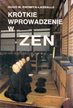 Krótkie wprowadzenie w ZEN
