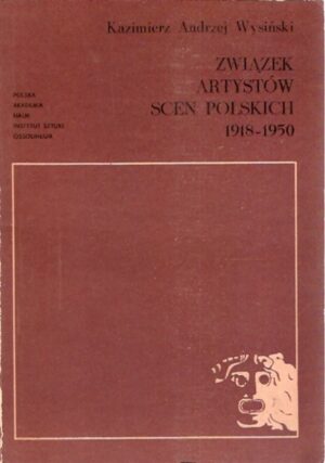 Związek Artystów Scen Polskich 1918-1950