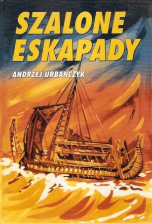 Szalone eskapady