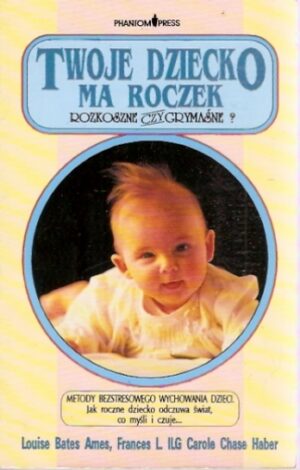 Twoje dziecko ma roczek