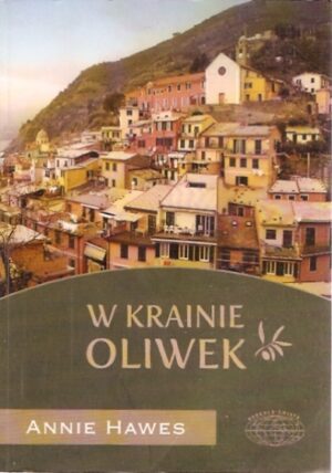 W krainie oliwek