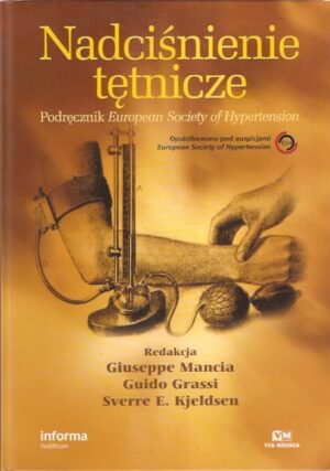 Nadciśnienie tętnicze. Podręcznik European Society of Hypertension