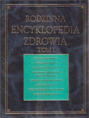 Rodzinna Encyklopedia Zdrowia (trzy tomy)