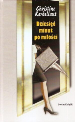 Dziesięć minut po miłość