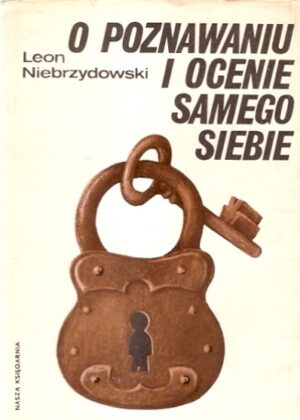 O poznawaniu i ocenie samego siebie