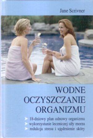 Wodne oczyszczanie organizmu