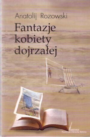 Fantazje kobiety dojrzałej