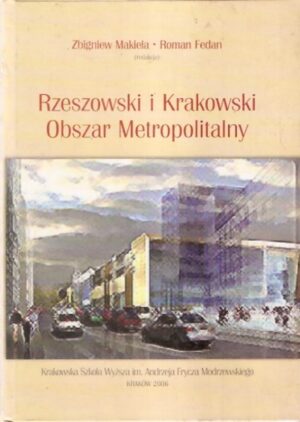 Rzeszowski i Krakowski Obszar Metropolitalny
