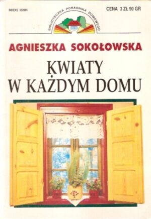 Kwiaty w każdym domu