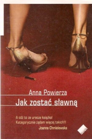 Jak zostać sławną