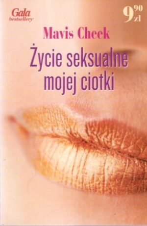 Życie seksualne mojej ciotki
