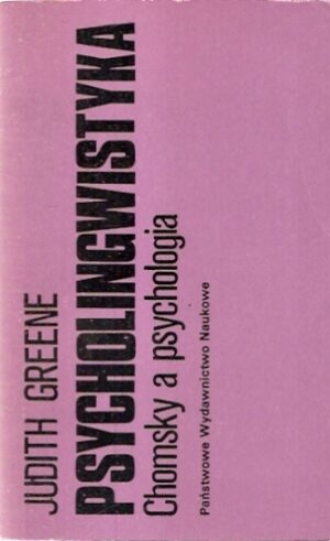 Psycholingwistyka. Chomsky a psychologia
