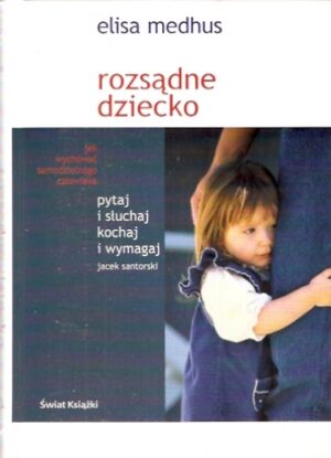 Rozsądne dziecko