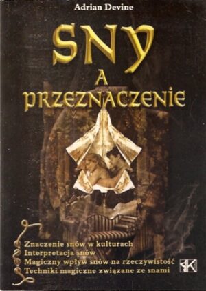 Sny a przeznaczenie