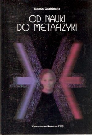 Od nauki do metafizyki