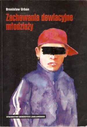 Zachowania dewiacyjne młodzieży