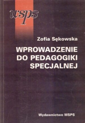 Wprowadzenie do pedagogiki specjalnej