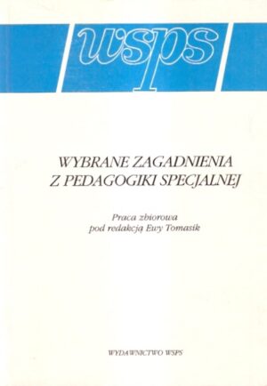 Wybrane zagadnienia z pedagogiki specjalnej