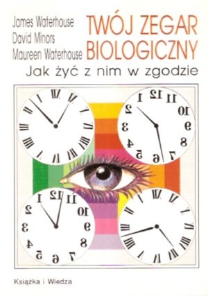 Twój zegar biologiczny