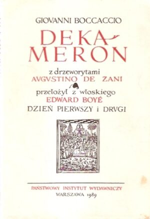 Dekameron (tom 1 - Dzień pierwszy i drugi)