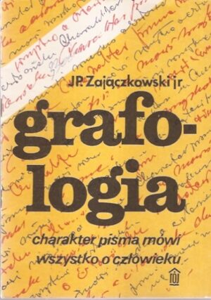 Grafologia - Charakter pisma mówi wszystko o człowieku