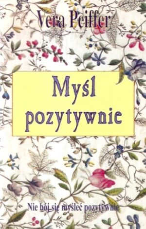 Myśl pozytywnie