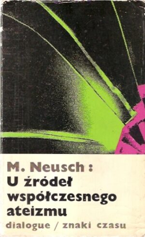 U źródeł współczesnego ateizmu