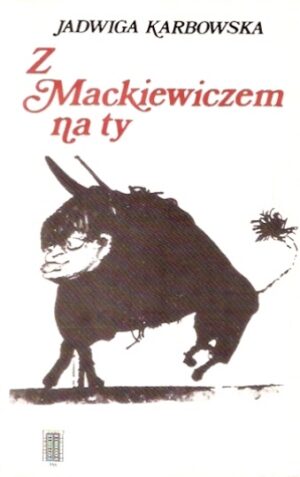 Z Mackiewiczem na ty