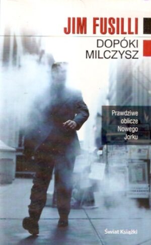 Dopóki milczysz