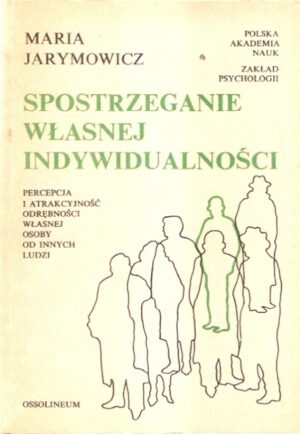 Spostrzeganie własnej indywidualności