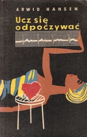 Ucz się odpoczywać