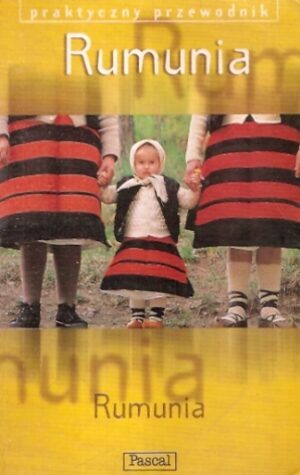 Praktyczny przewodnik - Rumunia