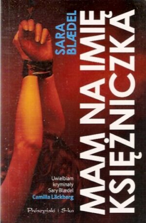 Mam na imię Księżniczka