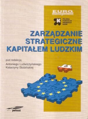 Zarzazanie strategiczne kapitałem ludzkim
