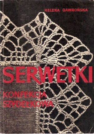 Serwetki - konfekcja szydełkowa