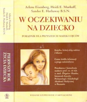 W oczekiwaniu na dziecko / Pierwszy rok życia (dwa woluminy) - poradniki dla matek i ojców