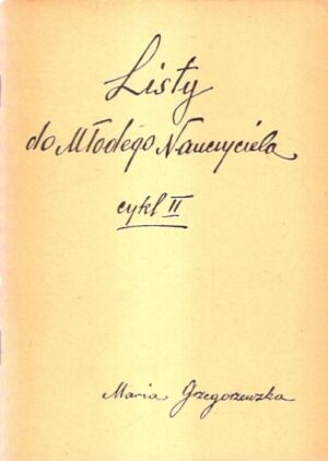 Listy do Młodego Nauczyciela - cykl II