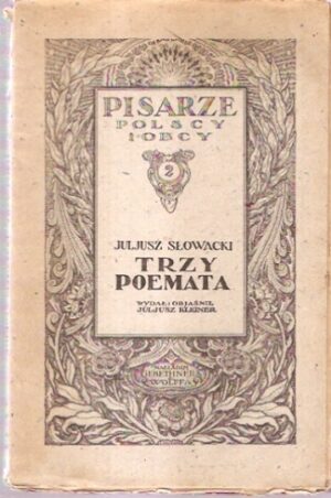 Trzy poemata (Ojciec zadżumionych; W Szwajcarji; Wacław)