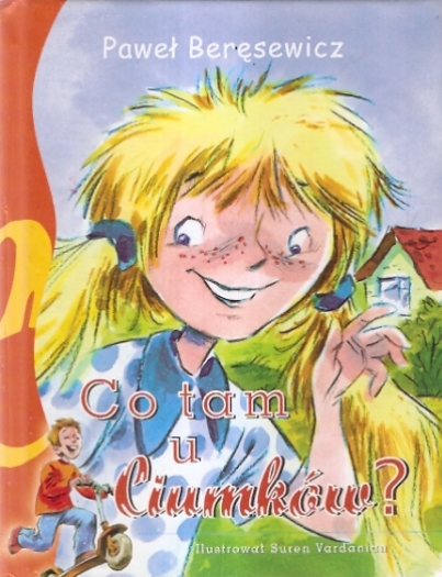 Co tam u Ciumków?
