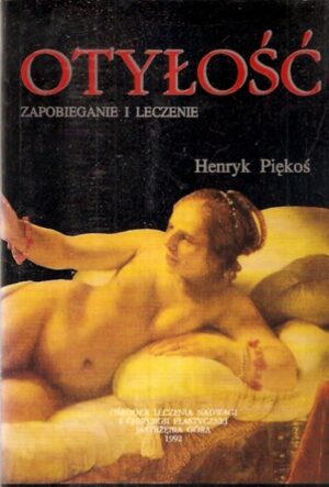 Otyłość - zapobieganie i leczenie