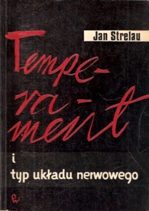 Temperament i typ układu nerwowego